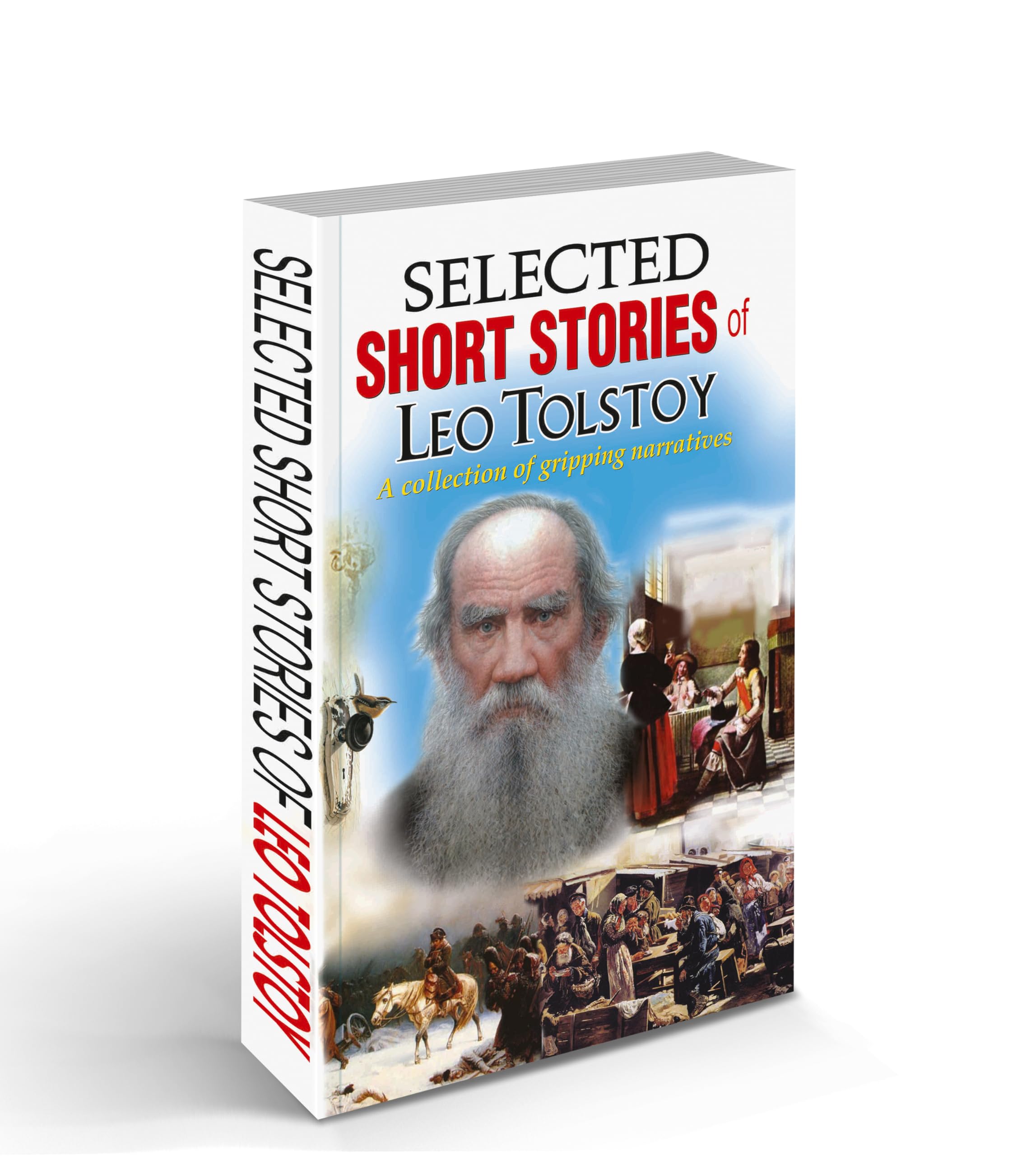 World Famous Literature : Selected Short Stories of Leo Tolstoy