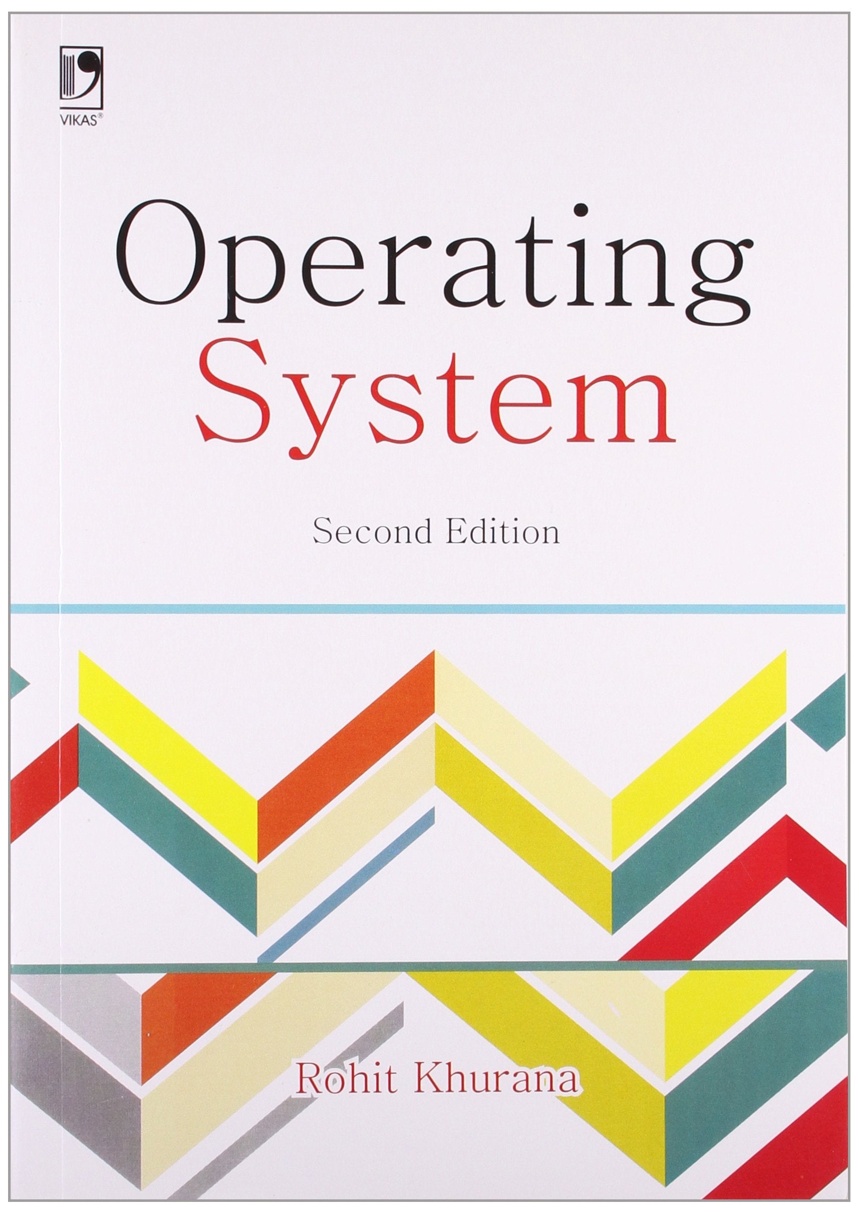 Operating System, 2nd Edition