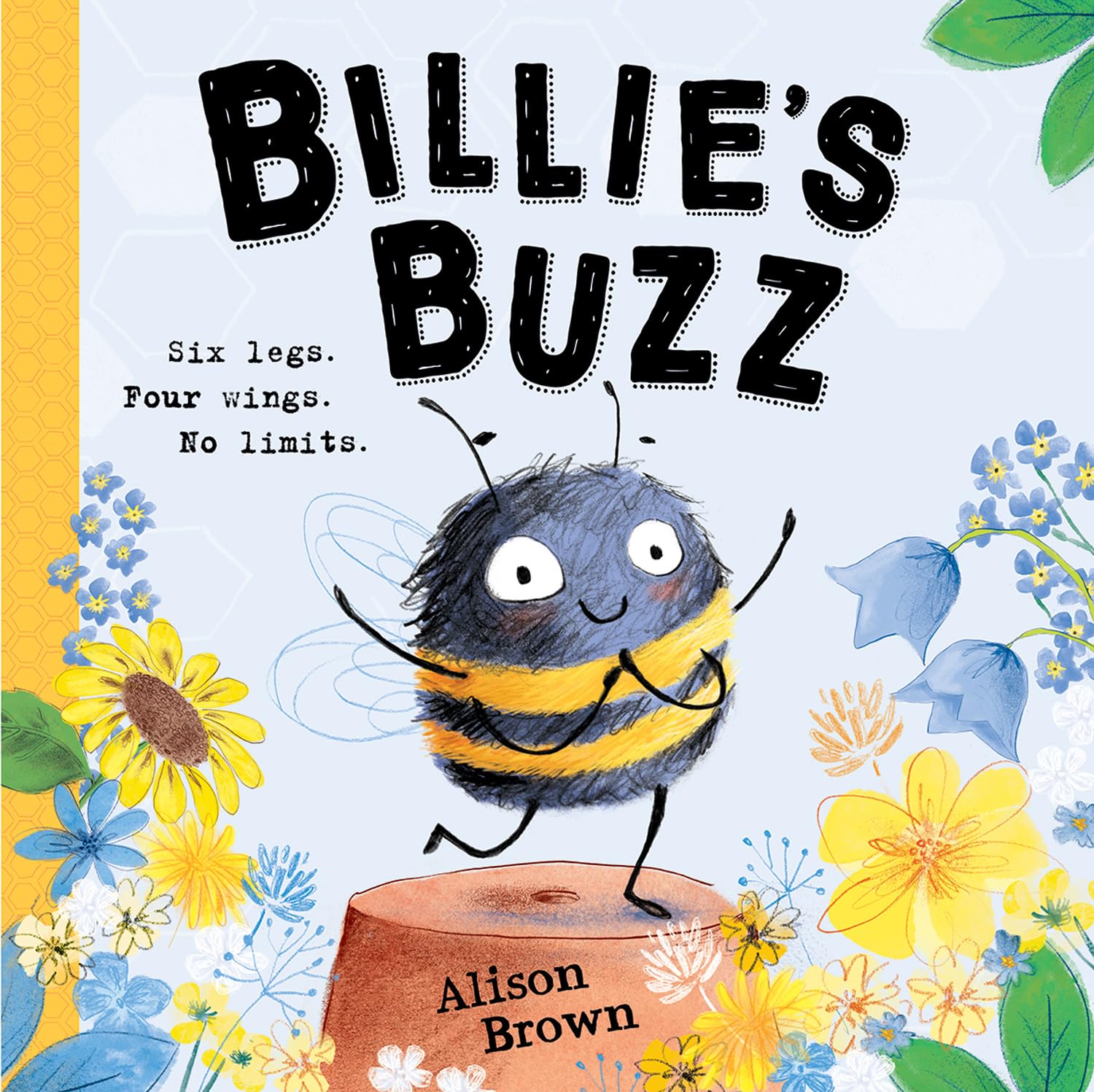 BillieS Buzz: The brand new illustrated childrens picture book celebrating bees!