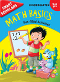Math Basics: FunFilled Activities Book for Kindergarten Kids | Smart Scholars | Interactive and Learning | Engaging | Made Fun 