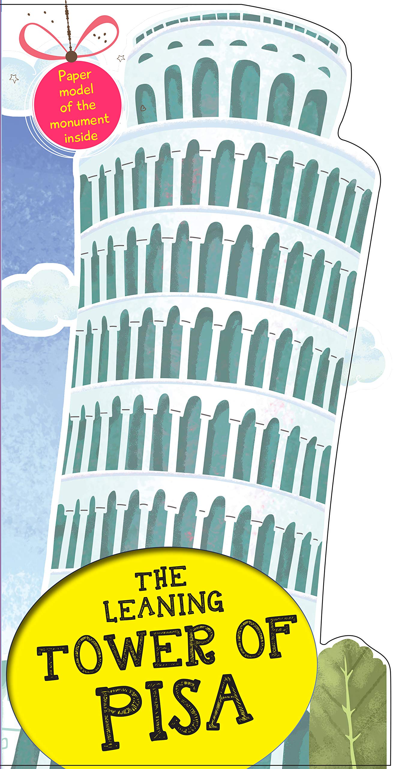 Cutout Books: The Leaning Tower of Pisa (Monuments of the world)