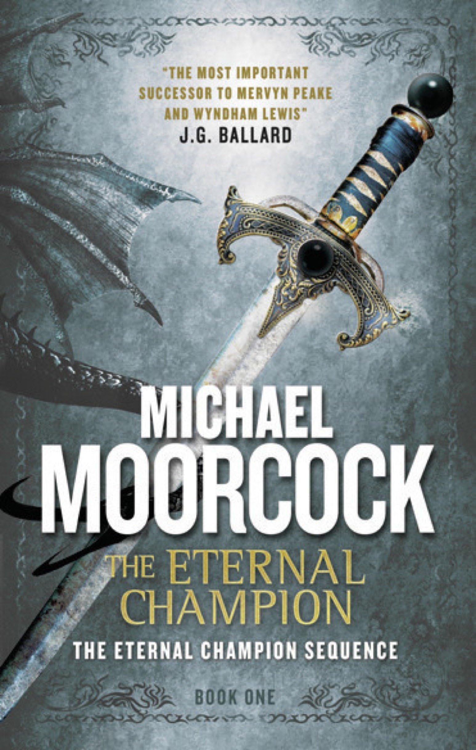 The Eternal Champion: An Eternal Champion Novel