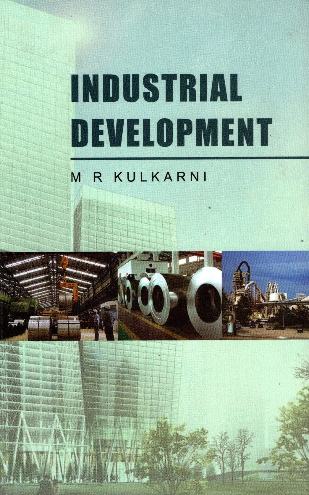 INDUSTRIAL DEVELOPMENT