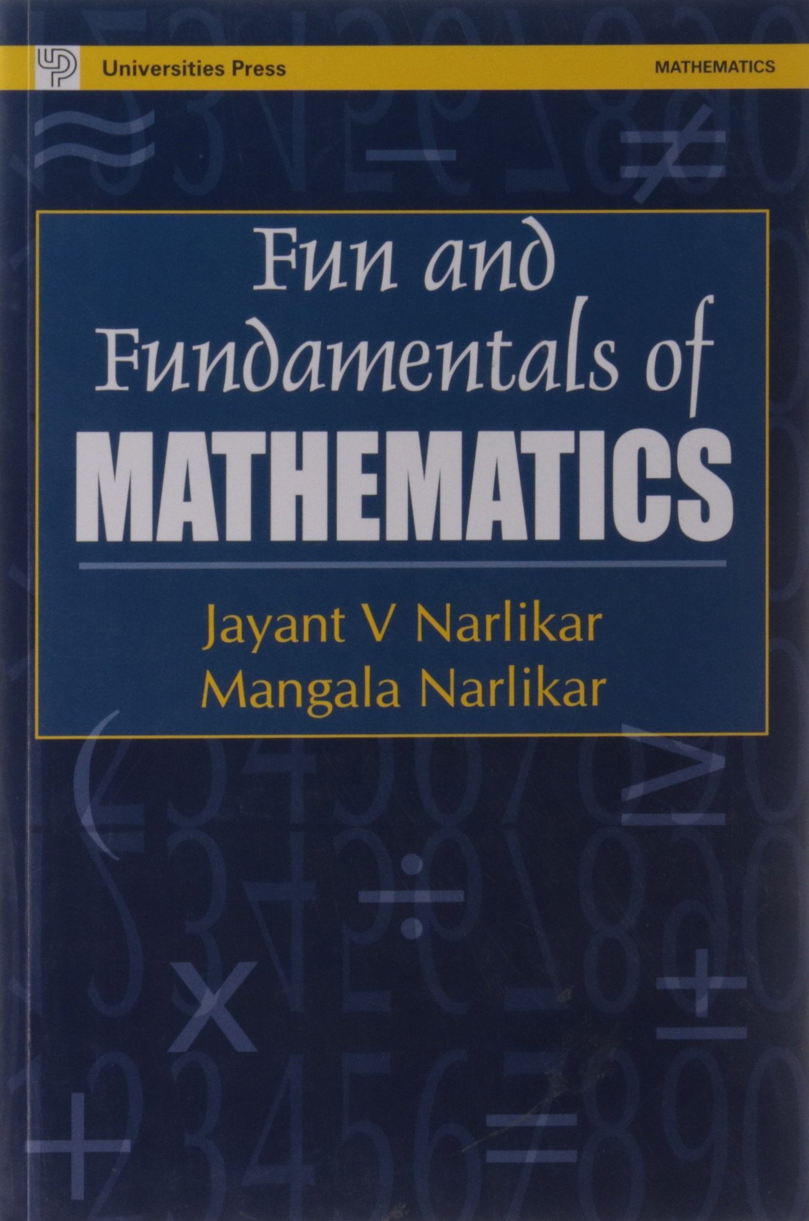 FUN AND FUNDAMENTALS OF MATHEMATICS