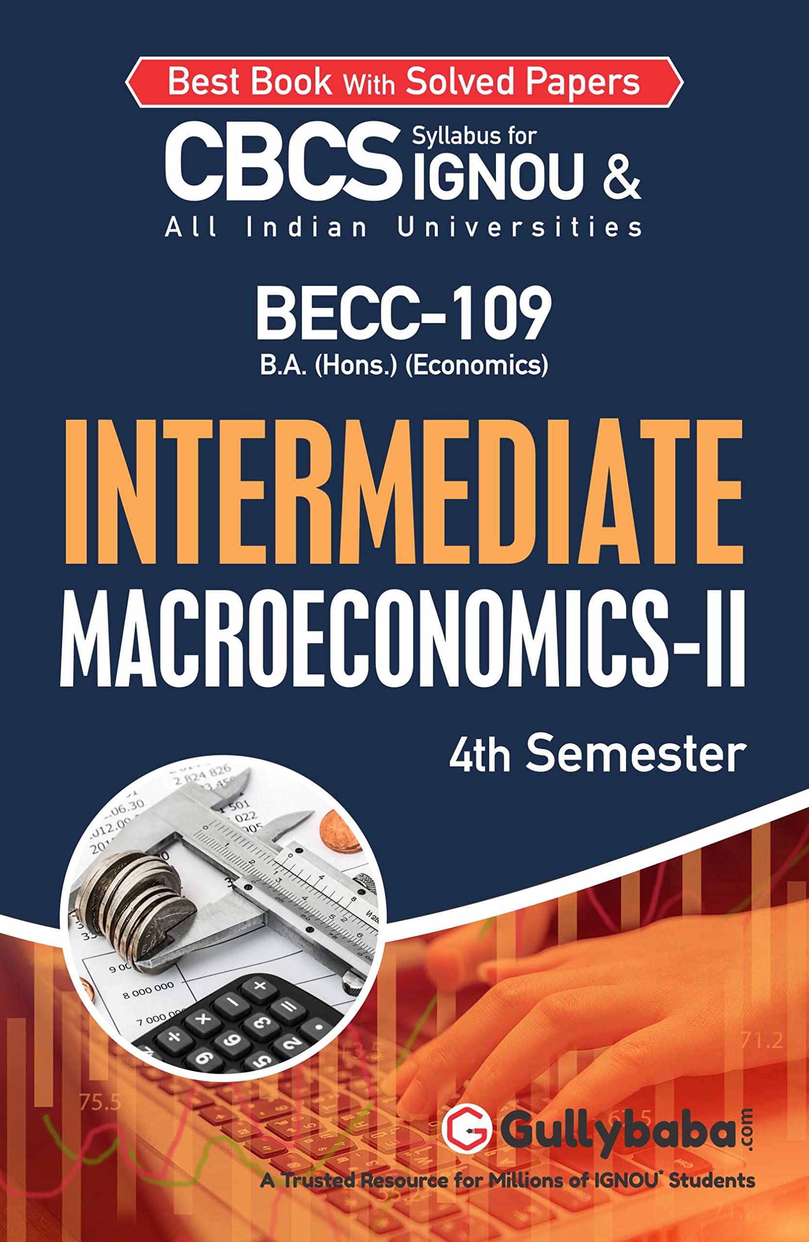 Gullybaba IGNOU BAECH 4th Sem BECC109 Intermediate MacroeconomicsII in English  Latest Edition IGNOU Help Book with Solved Pr