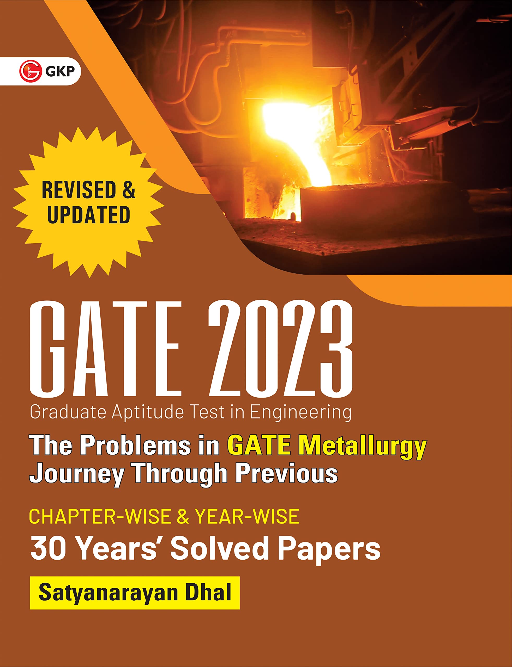Gate 2023 : The Problems In Gate Metallurgy : Journey Through Previous 29 Years ChapterWise Solved Papers By Gkp