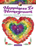 Creative Haven Happiness Is Homegrown: Fabulous Fruits & Vegetables Coloring Book; Produce from the Garden! (Adult Coloring Book