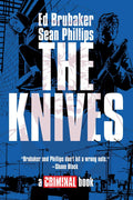 The Knives: A Criminal Book