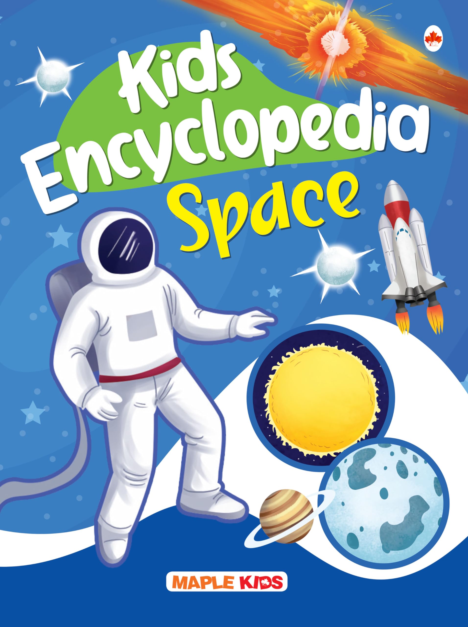 Kids Encyclopedia (Illustrated)  Space  Questions and Answer with Pictures  Knowledge Books for Kids  Age 6+  Satellite, Co