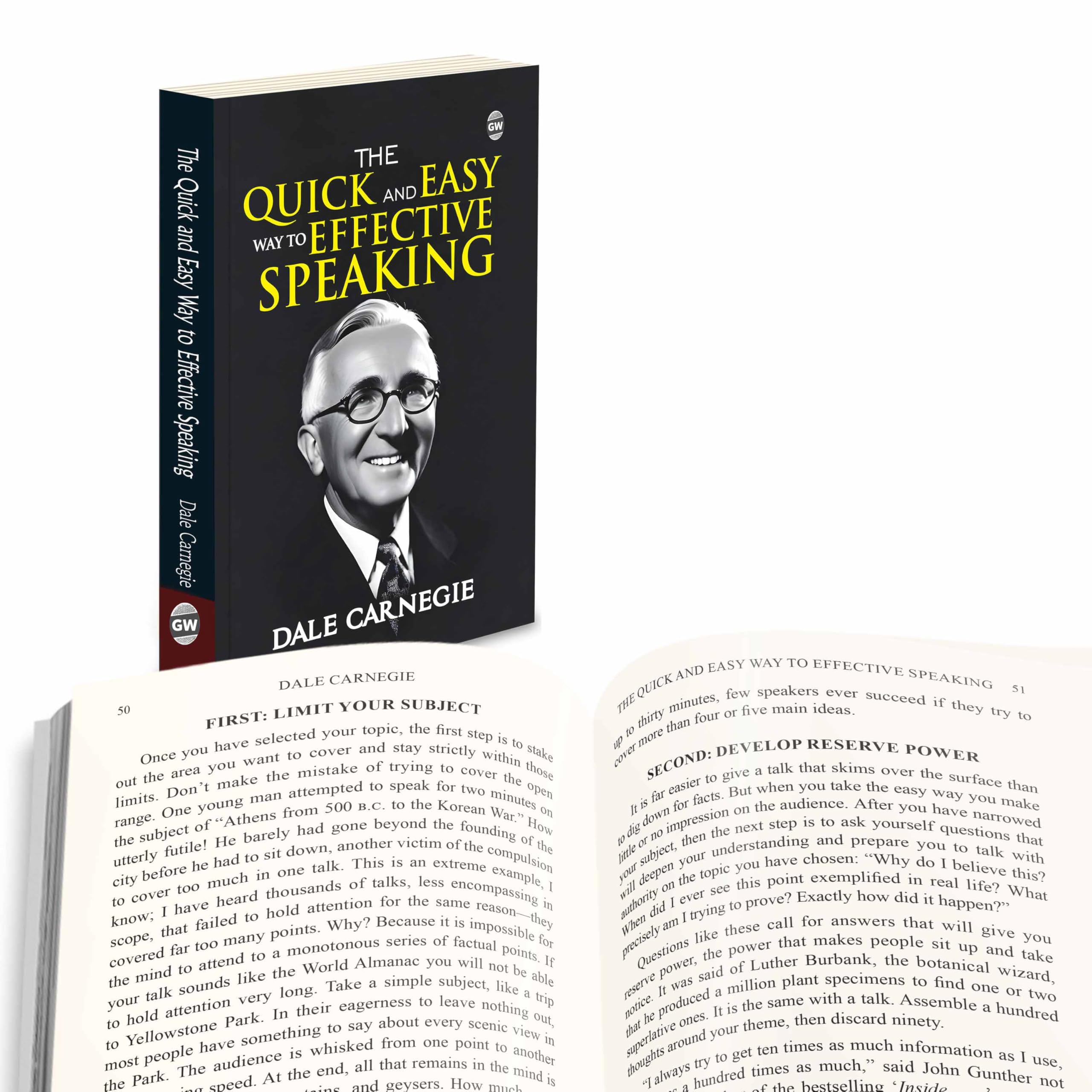 The Quick and Easy Way to Effective Speaking (Paperback) : oratory improvement text, personality development manual, stage perf