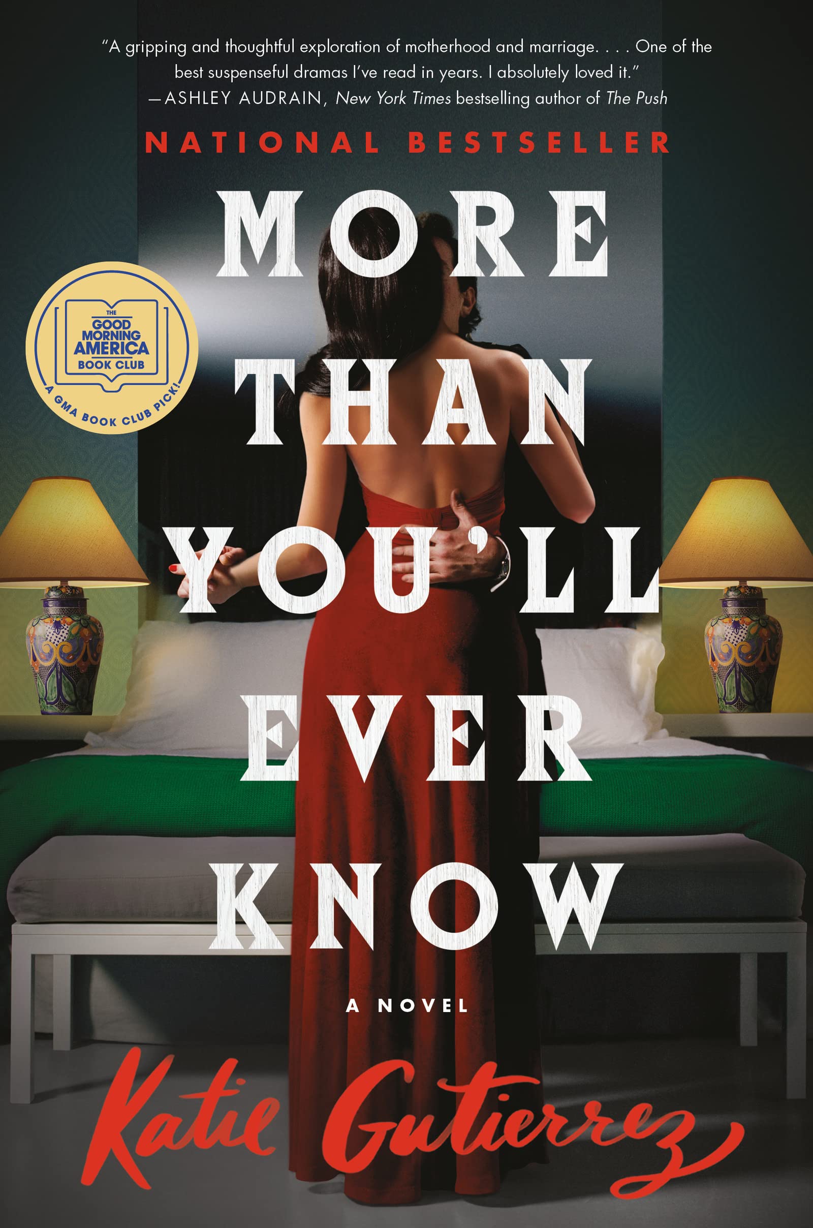 More Than Youll Ever Know: A Novel
