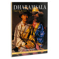 Dharamsala: Tibetan Refuge