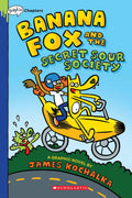 Banana Fox and the Secret Sour Society: A Graphix Chapters Book (Banana Fox #1) (1)