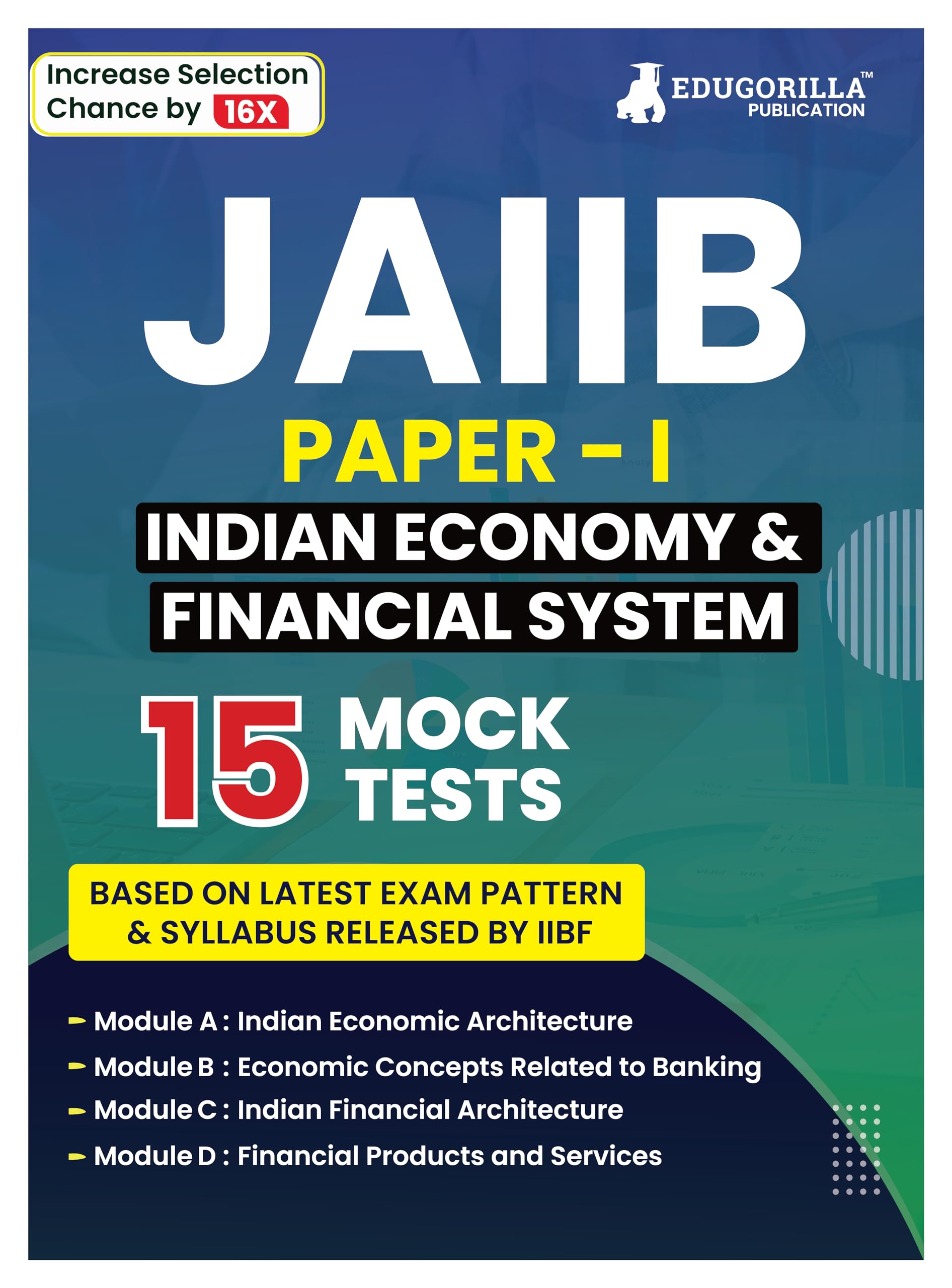Indian Economy & Indian Financial System  Jaiib Exam 2024 (Paper 1)  5 Full Length Mock Tests (Solved Objective Questions) Wit
