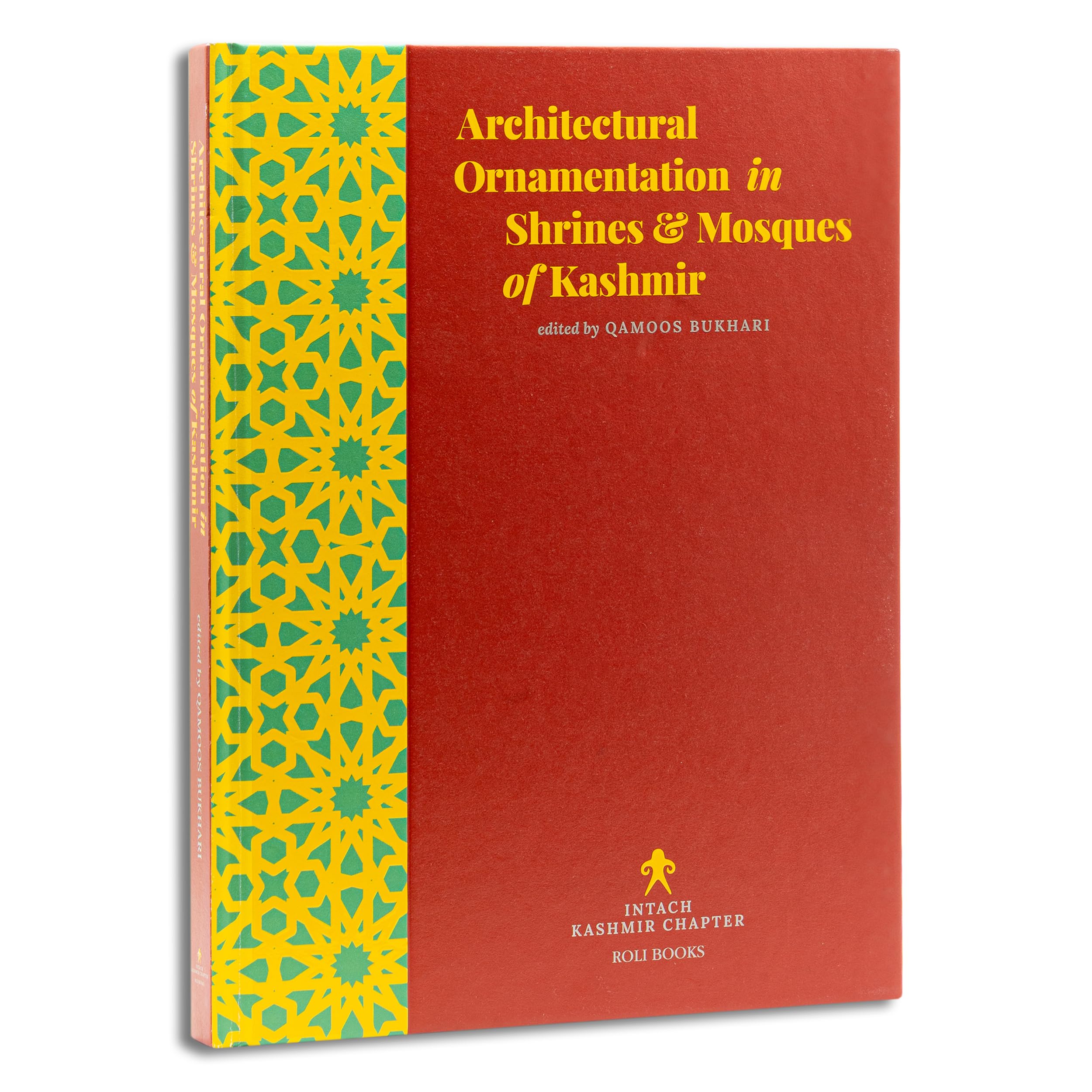 ARCHITECTURAL ORNAMENTATION IN SHRINES & MOSQUES O