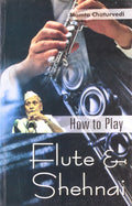 How To Play Flute & Shehnai English(Pb)
