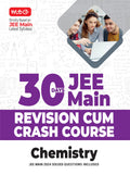 MTG 30 Days JEE Main Revision Cum Crash Course Chemistry Book For 2025 Exam with Previous Years Question Paper Included | Strict