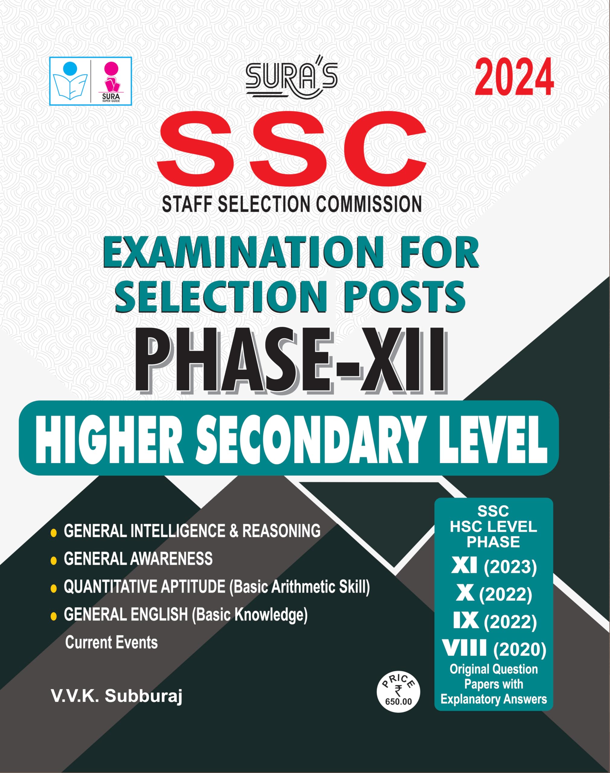 SURAS SSC (Staff Selection Commission) Examination for Selection Posts Phase XII 12 Higher Secondary Level Exam Books 2024 Late