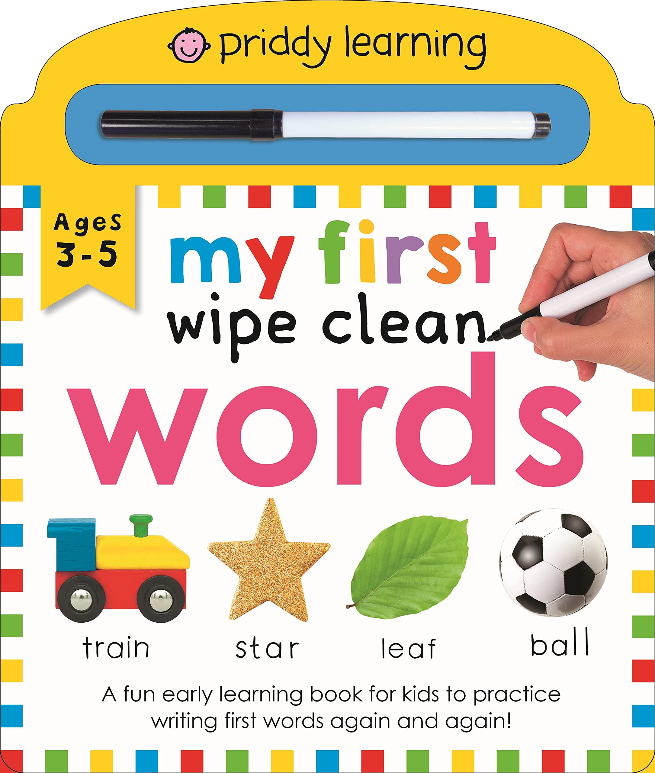 My First Wipe Clean Words (Priddy Smart): A Fun Early Learning Book (Wipe Clean, 1)