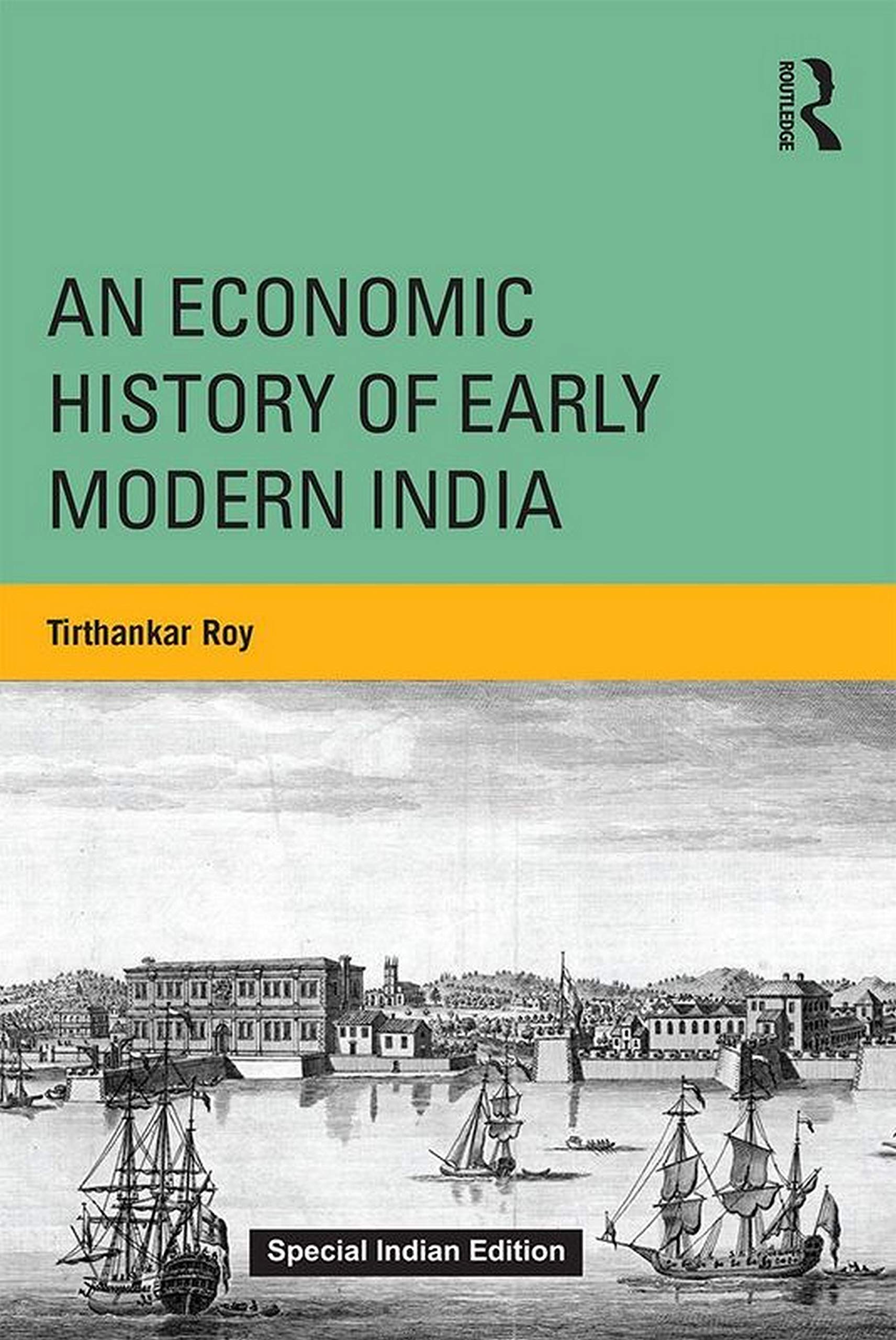 ECONOMIC HISTROY OF EARLY MODERN INDIA