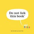 Do Not Lick This Book