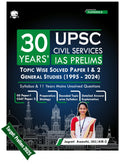 30 Previous Years UPSC Civil Services IAS Prelims Topicwise Solved Papers 1 & 2 (1995  2024)