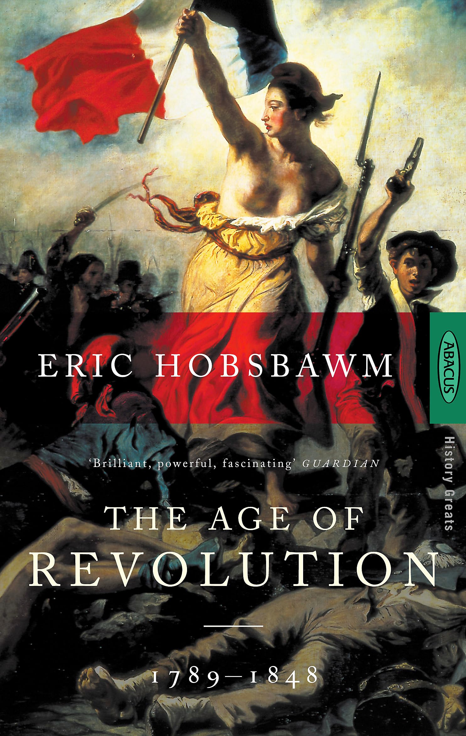 The Age Of Revolution: 17891848