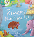 Environment Encyclopedia : Rivers Our Life Givers (Go Green)