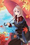 Wandering Witch: The Journey of Elaina, Vol. 8 (light novel) (Wandering Witch: The Journey of Elaina, 8)