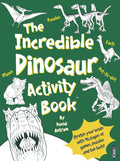 THE INCREDIBLE DINOSAUR ACTIVITY BOOK, NA
