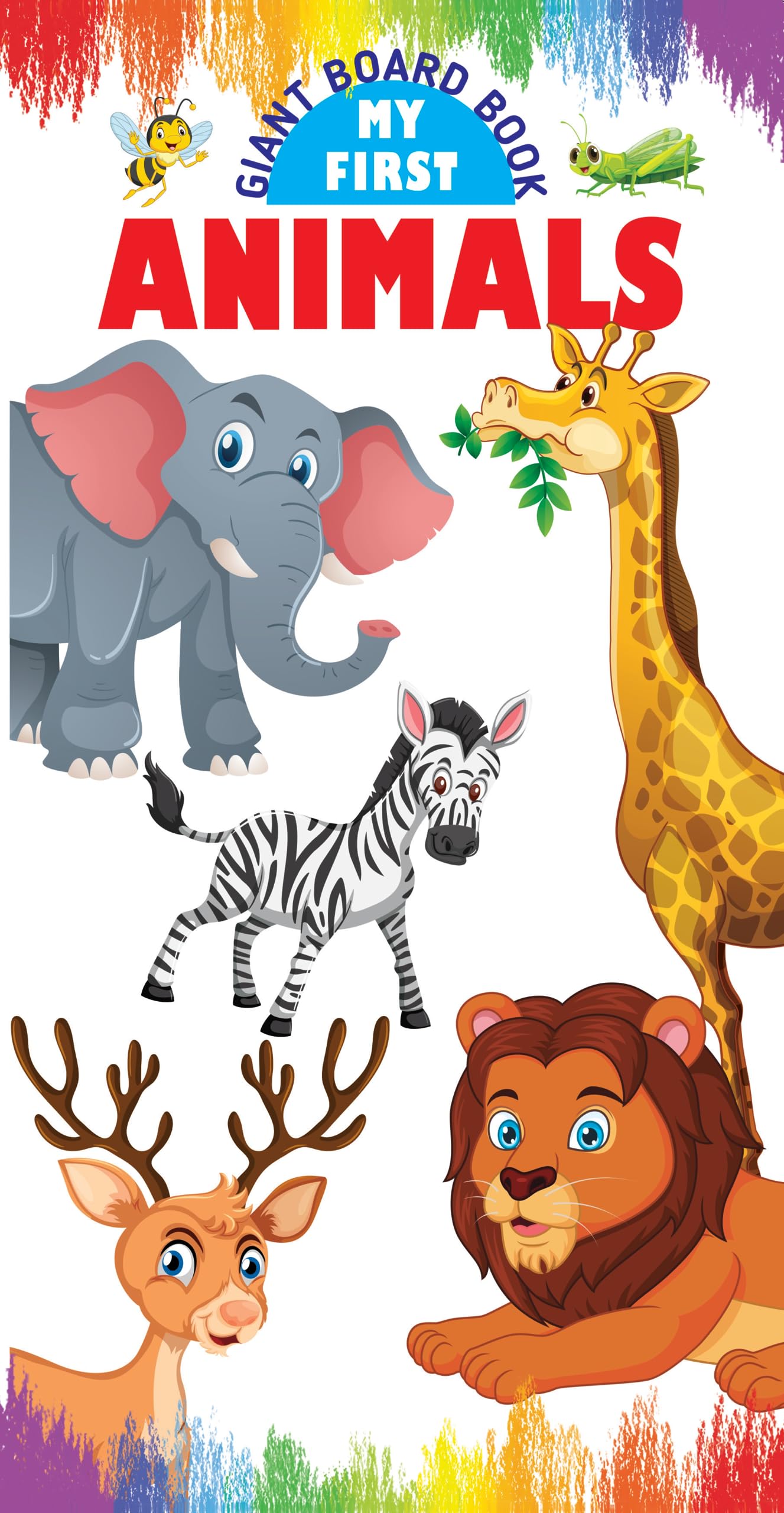 Giant Tall Board Book:My First Animals