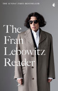 The Fran Lebowitz Reader (VMC)