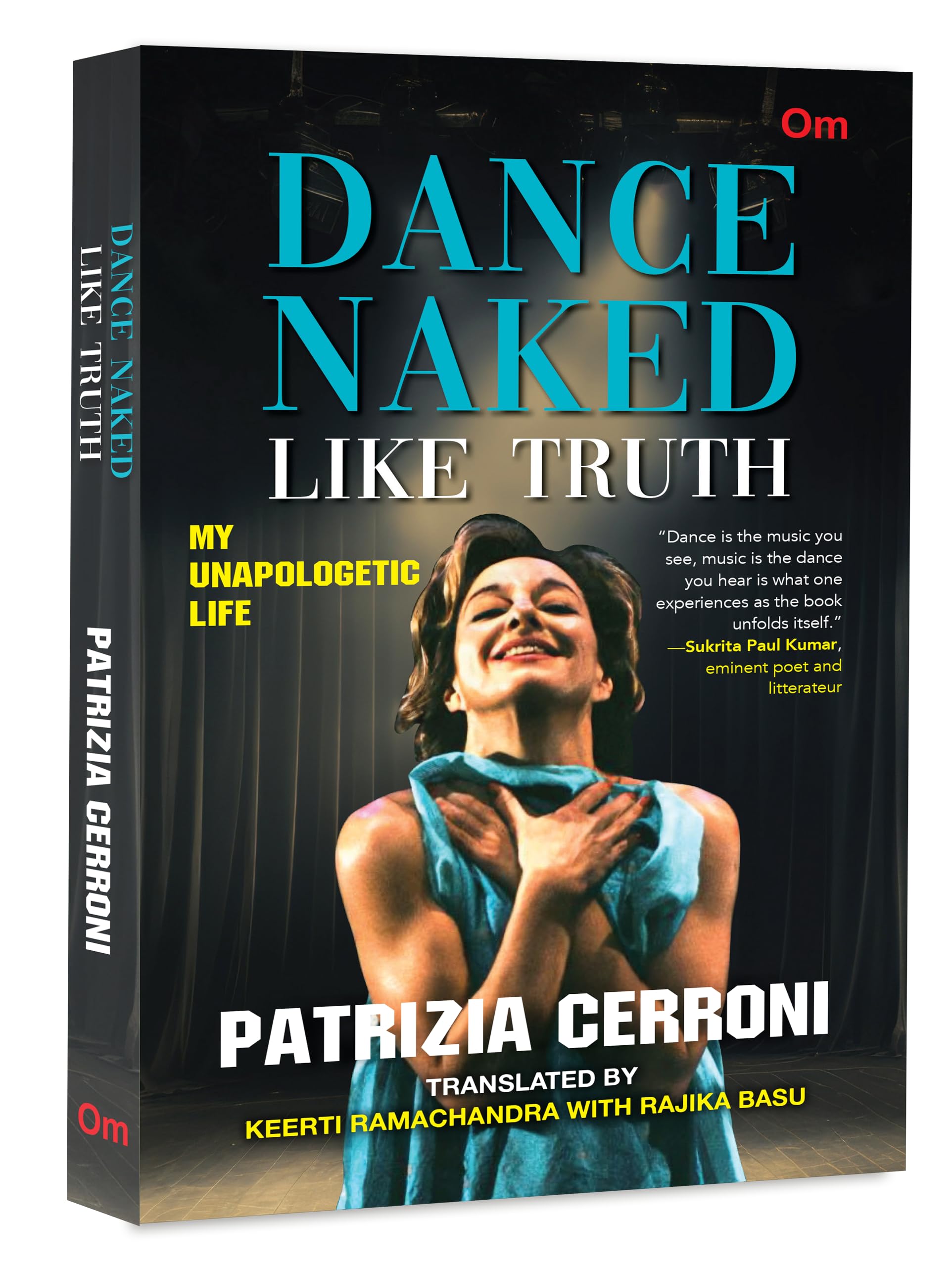 Dance Naked Like Truth  My Unapologetic Life