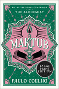 Maktub: From the Bestselling Author of The Alchemist