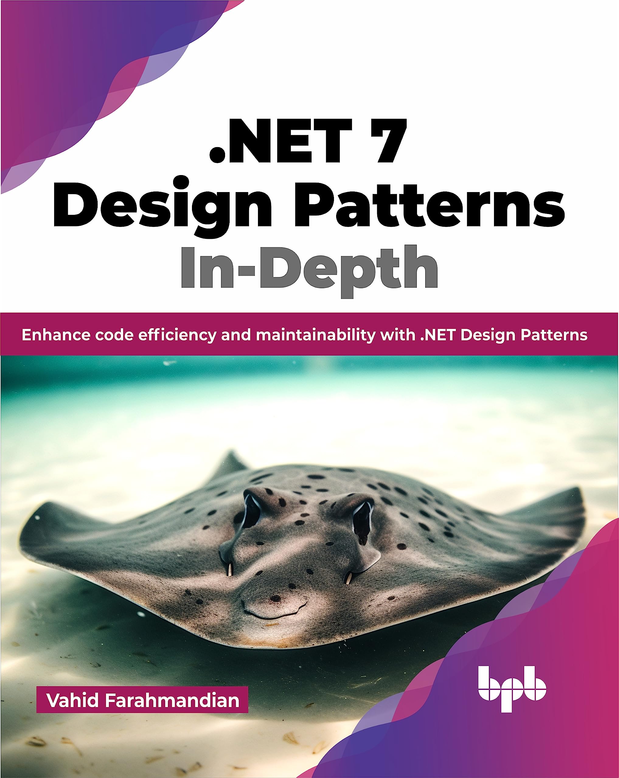 .Net 7 Design Patterns InDepth