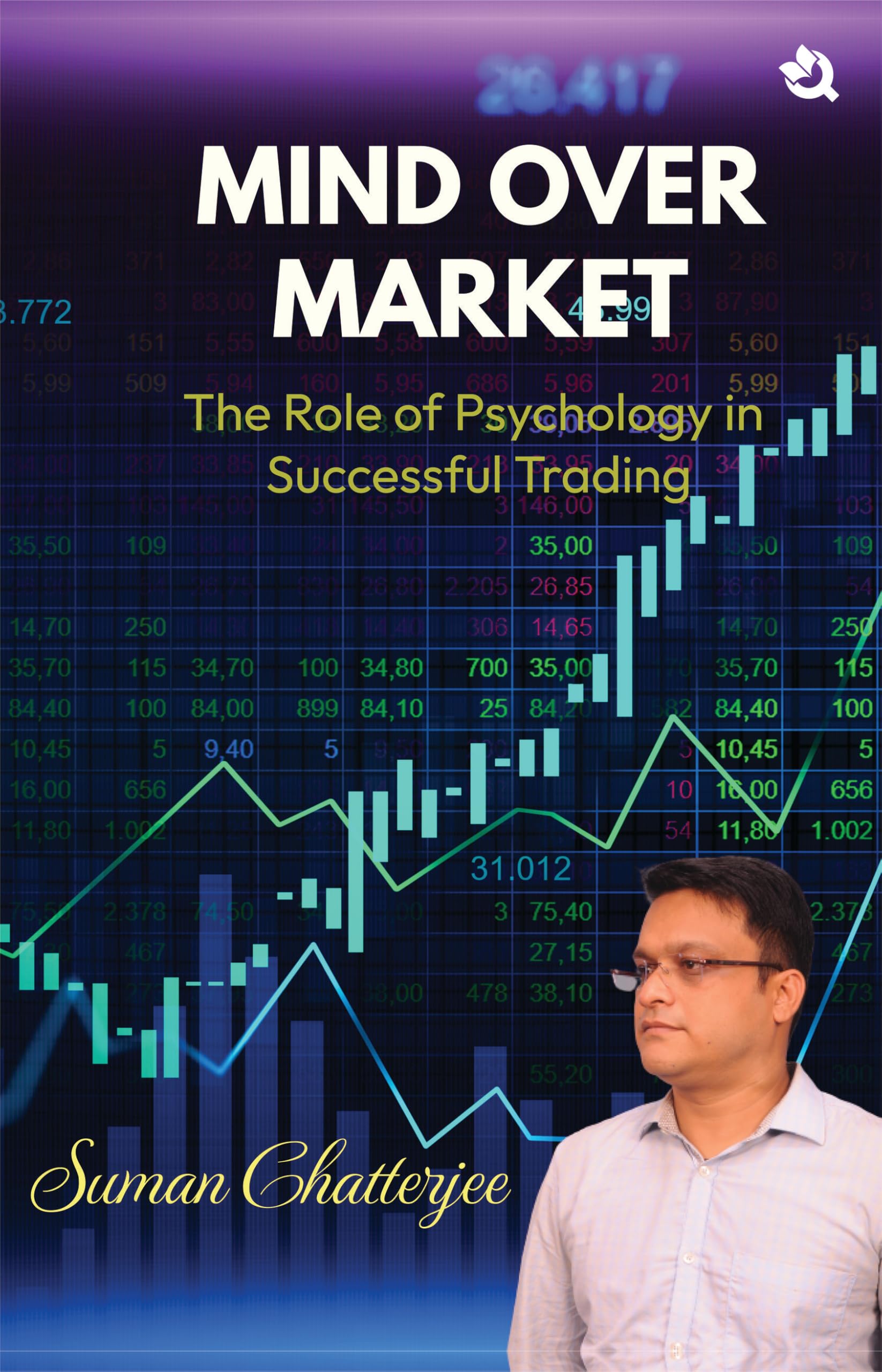Mind over Market The Role of Psychology in Successful Trading