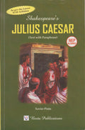 ShakespeareS Julius Caesar (A.W. Verity Edition) Text With Paraphrase | As Per The Latest Icse Syllabus And Specimen Paper.