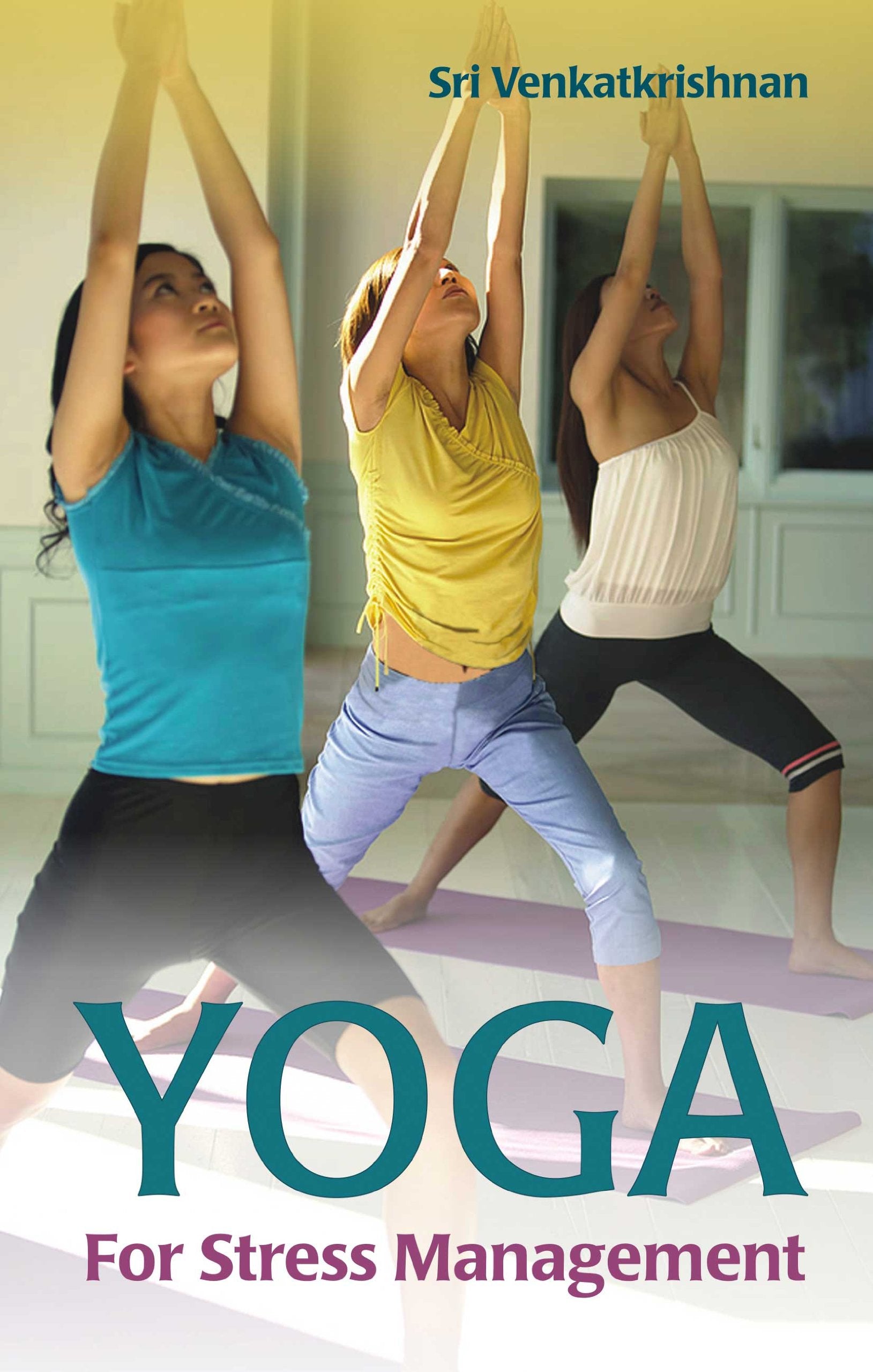 Yoga For Stress Management