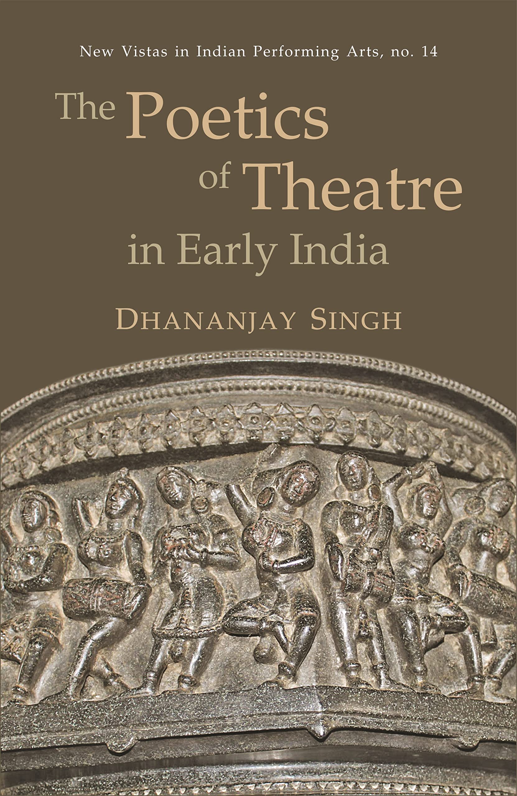 The Poetics of Theatre in Early India (English Version)