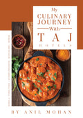 Indiepress My Culinary Journey with Taj Hotels.