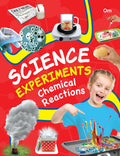 SCIENCE EXPERIMENTS CHEMICAL REACTIONS