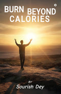 Burn Beyond Calories