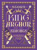 The Story of King Arthur and His Knights (Barnes & Noble Childrens Leatherbound Classics) (Barnes & Noble Leatherbound Children