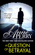 A Question of Betrayal*