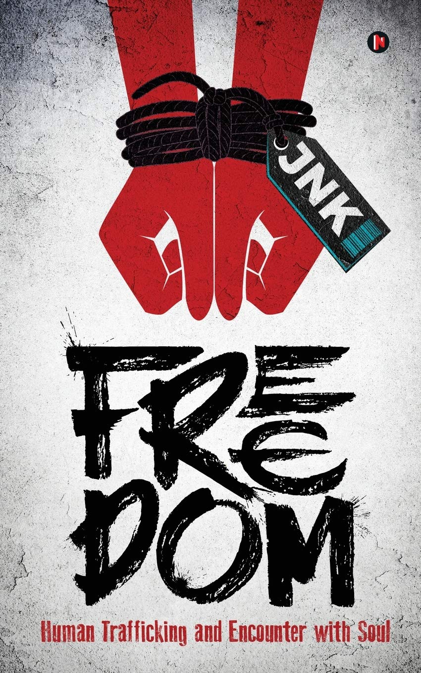 FREEDOM : Human Trafficking and Encounter with Soul