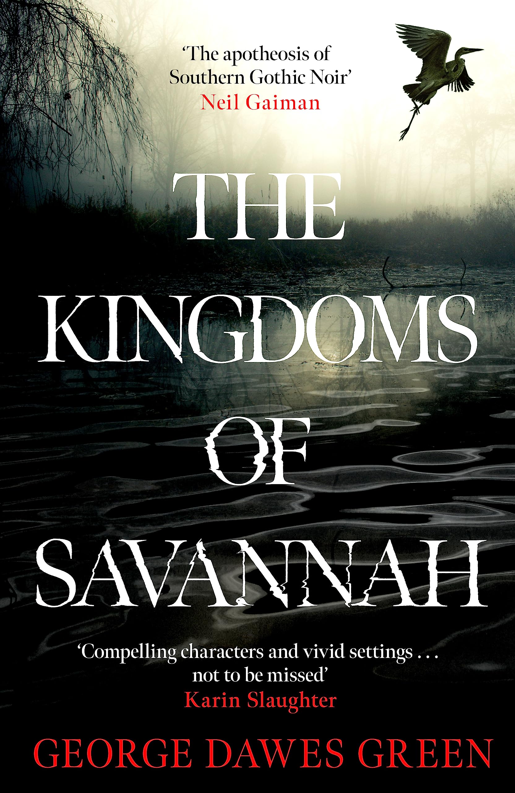 The Kingdoms Of Savannah: Winner Of The Cwa Award For Best Crime Novel Of The Year