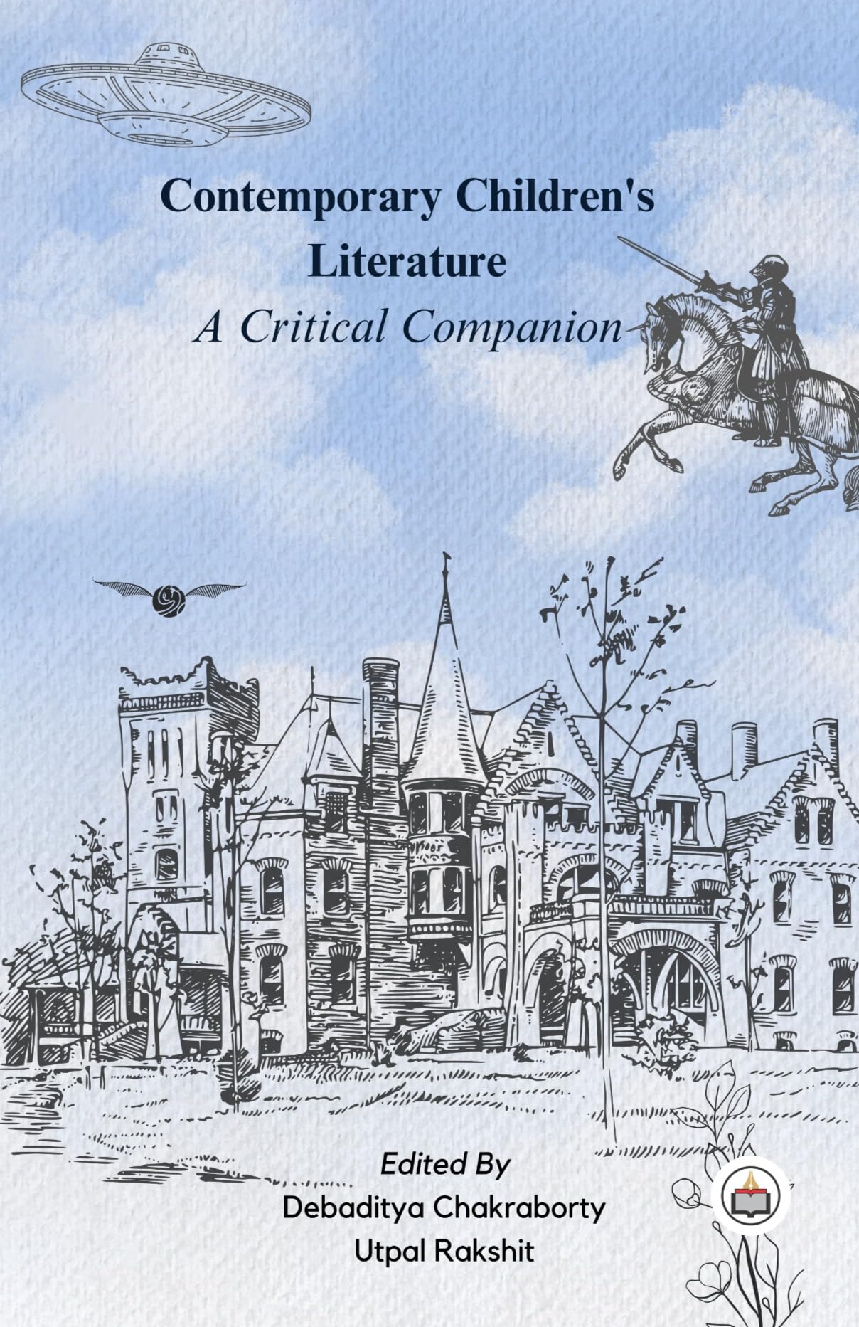 Contemporary ChildrenS Literature: A Critical Companion
