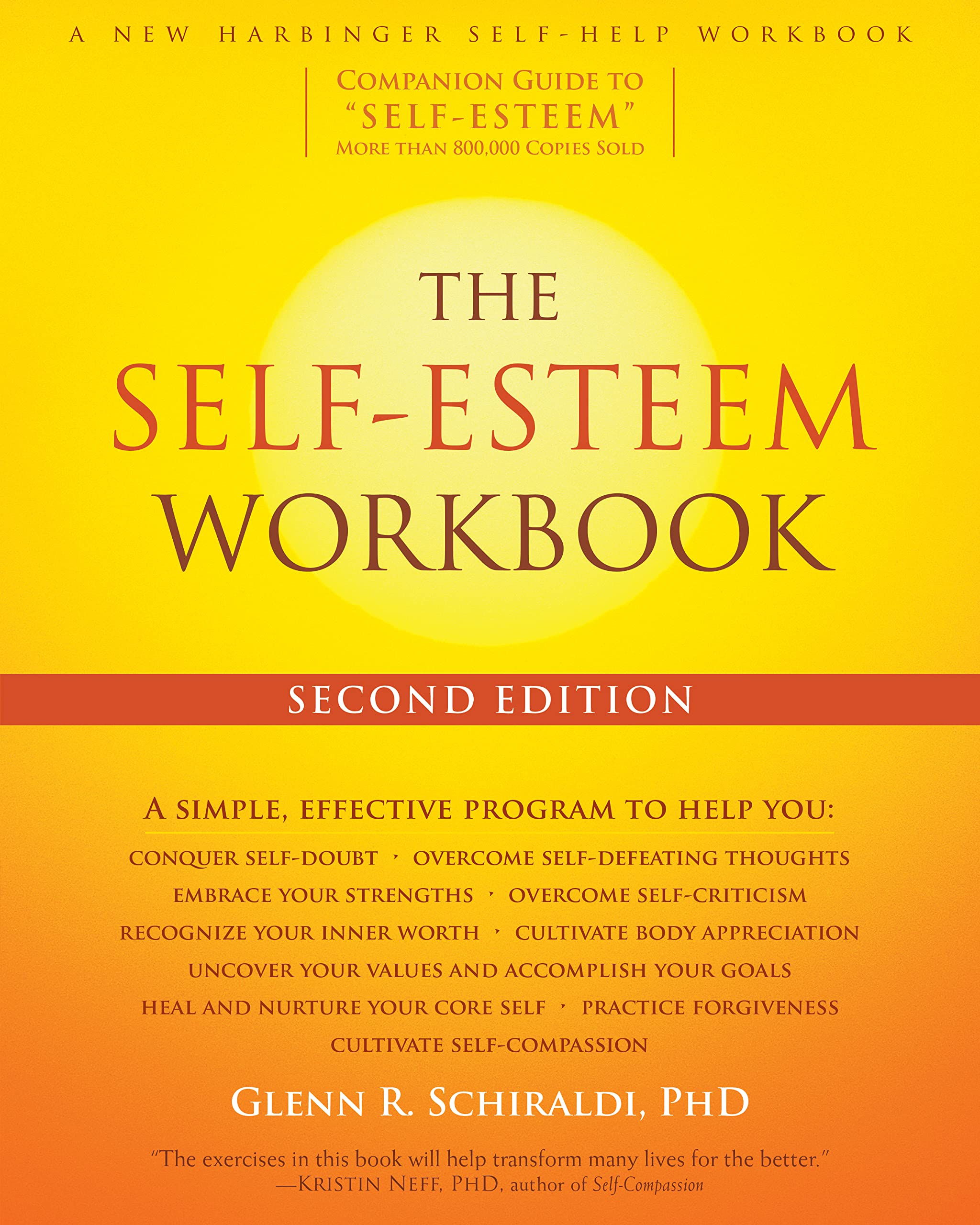 The SelfEsteem Workbook (A New Harbinger SelfHelp Workbook)
