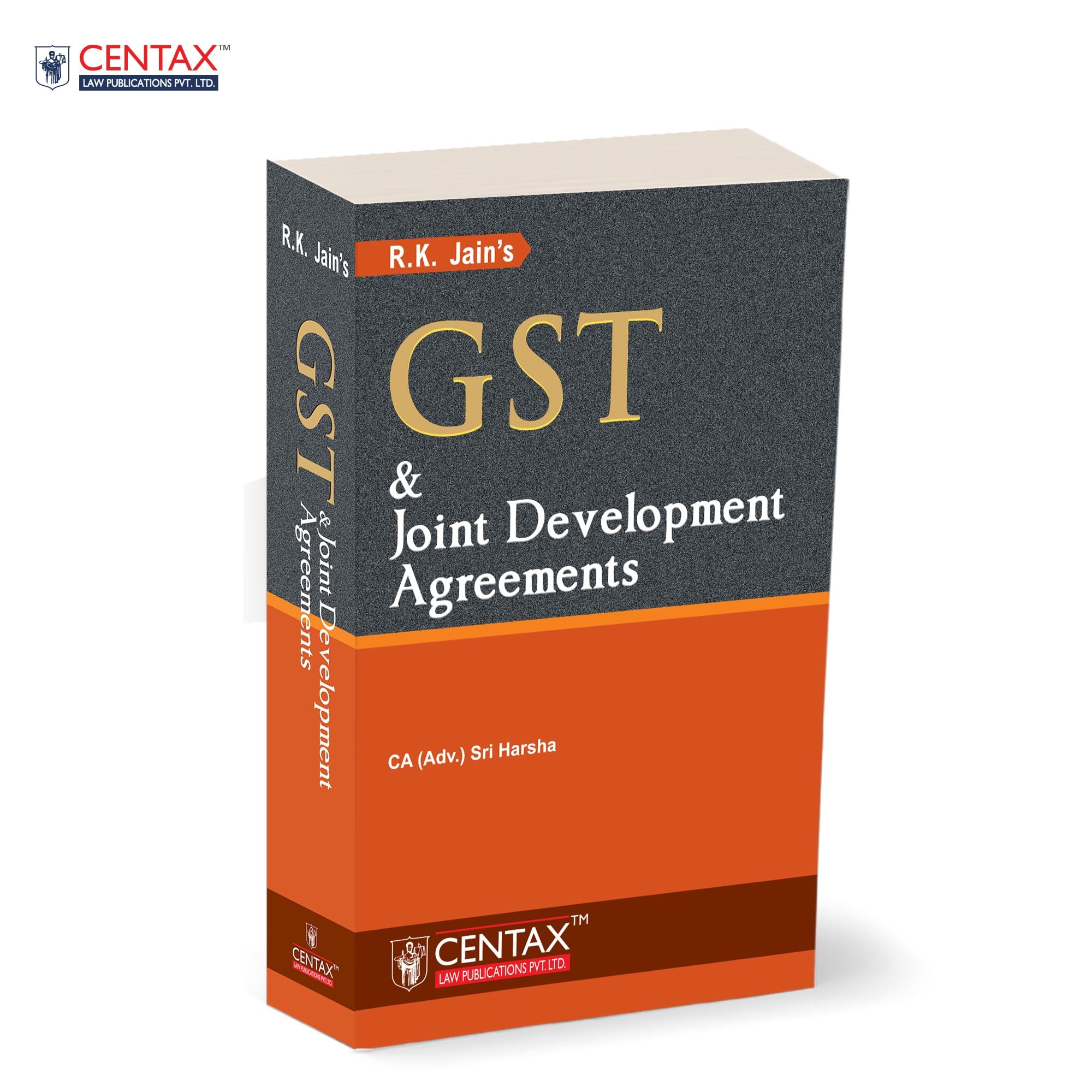 R.K. Jains GST & Joint Development Agreements  Covering the Entire Transaction ChainAcross Residential | Commercial | Plotte