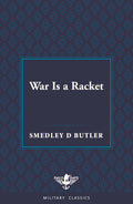 War Is a Racket (Fauji Days Military Classics)